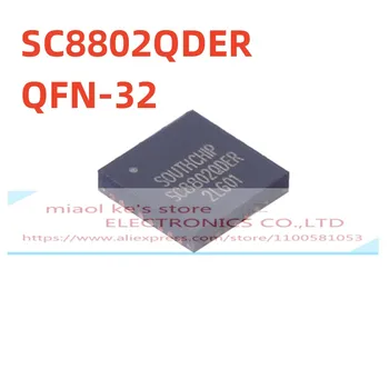 [5] 100% Nuevo Original : SC8802QDER parche QFN-32 boost y buck fuente de alimentación de carga de administración de IC Chip