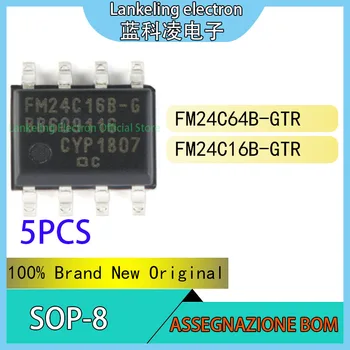 (5piece)FM24C64B-GTR FM24C16B-GTR FM24C64B FM24C16B 100% Nuevo Original SOP-8 Chip