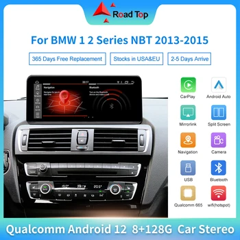 Qualcomm Android 12 Estéreo de la Unidad principal para BMW 1,2 Serie F20/F21/F23 F45 2013-2016 NBT con CarPlay Auto de Navegación GPS