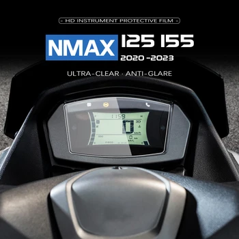 NMAX 125 Accesorios para Yamaha NMAX155 N-MAX 155 N MAX 2020 -2023 NMAX125 Motocicleta Cero Clúster de Pantalla Instrumento Película de TPU
